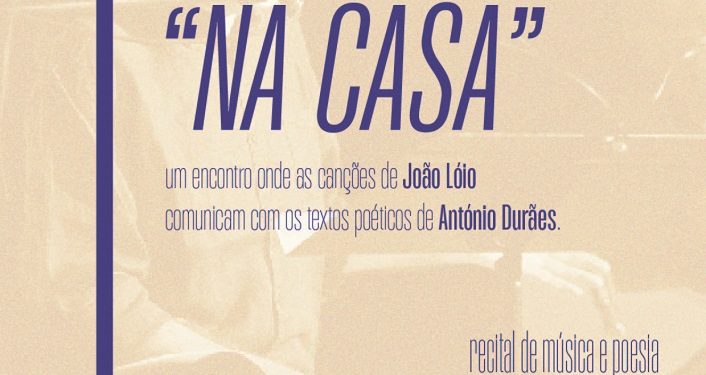 “Na Casa”: Vila Verde Celebra Música e Poesia