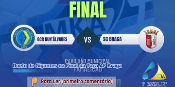 Duelo de Gigantes na Final da Taça AF Braga