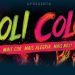 Festa HoliColor aberta à comunidade