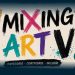 Art Mixing V: CIOR leva arte, cultura e diversão