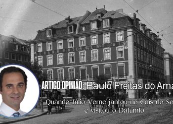 Quando Júlio Verne jantou no Cais do Sodré e visitou o Dafundo