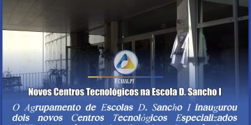 Novos Centros Tecnológicos na Escola D. Sancho I