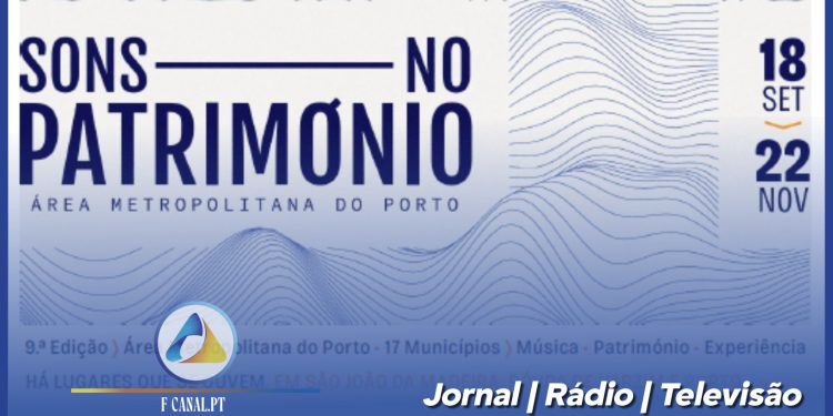 Segunda onda do SONS NO PATRIMÓNIO