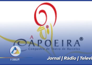 A Capoeira – Companhia de Teatro de Barcelos