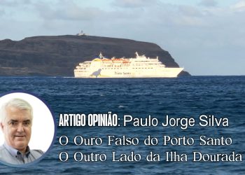​O Ouro Falso do Porto Santo: O Outro Lado da Ilha Dourada
