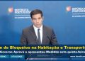 Fim de Bloqueios na Habitação e Transportes